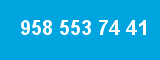 958 553 74 41